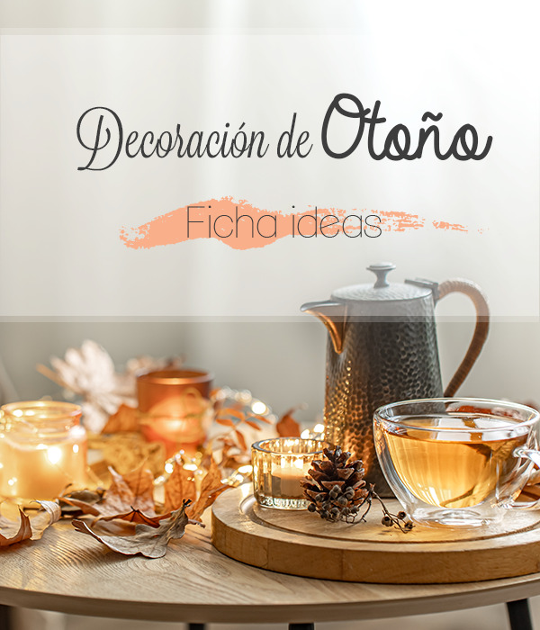 Ideas de decoración para Otoño